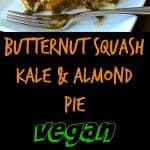 Flaky, delicious pastry, filled with sweet melt in your mouth butternut squash, deep green earthy kale & crunchy almonds. Only 6 ingredients and the pastry can be made in minutes in a food processor!