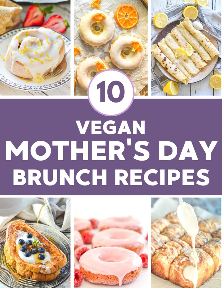 10 Mother's Day Brunch Recipes