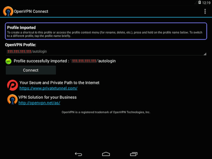 The OpenVPN Android app ready to connect to the VPN