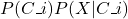 {P(Ci)}{P(X|Ci)}